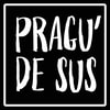PRAGU' DE SUS